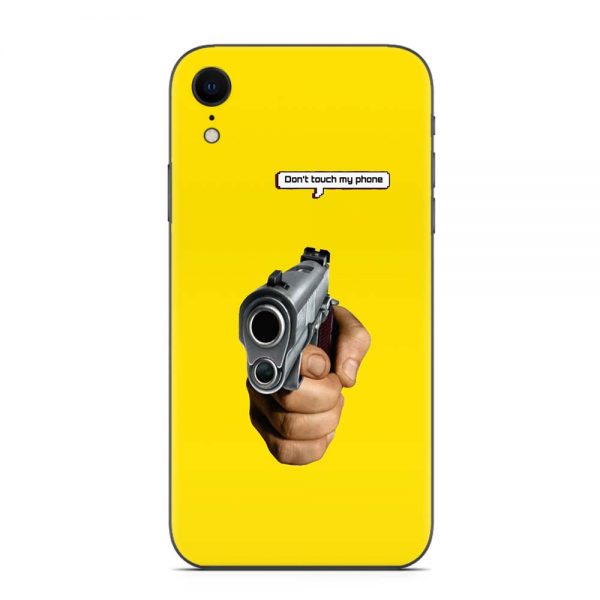 Skin Don't Touch My Phone iPhone Xr
